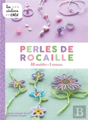 Perles De Rocaille : 80 Modèles. 3 Niveaux