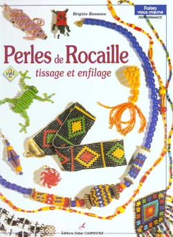 Bertrand.pt - Perles De Rocaille , Tissage Et Enfilage T.2
