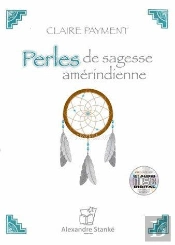 Perles De Sagesse Amérindiennne