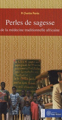 Bertrand.pt - Perles De Sagesse De La Médecine Traditionnelle Africaine