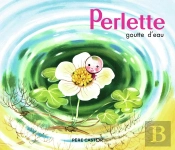 Perlette, Goutte D'Eau