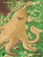 Perlino Et La Drôle De Créature