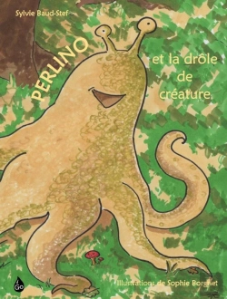 Bertrand.pt - Perlino Et La Drôle De Créature