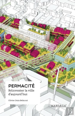 Bertrand.pt - Permacité ; Réinventer La Ville D'Aujourd'Hui