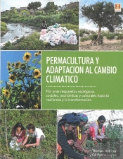 Permacultura Y Adaptacion Al Cambio Climatico