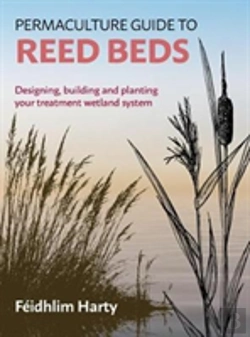 Bertrand.pt - Permaculture Guide To Reed Beds