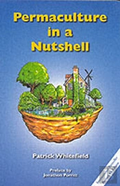 Permaculture In A Nutshell