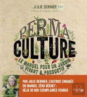 Permaculture - Les Permaventures De Julie
