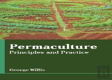 Permaculture: Principles And Practice
