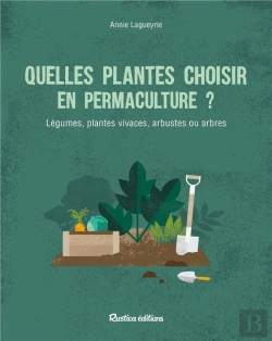 Bertrand.pt - Permaculture : Quelles Plantes Choisir ?