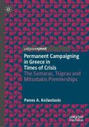 Permanent Campaigning In Greece In Times Of Crisis