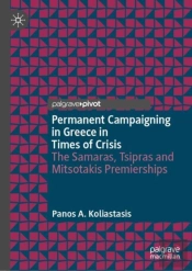 Permanent Campaigning In Greece In Times Of Crisis