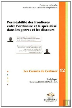 Bertrand.pt - Perméabilité Des Frontières Entre L'Ordinaire Et Le Spécialisé Dans L Es Genres Et Les Discours