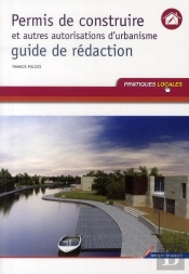 Permis De Construire ; Guide De Rédaction
