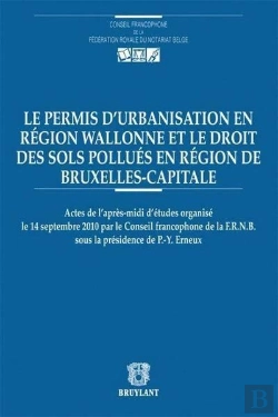 Bertrand.pt - Permis D'Urbanisation Et Autres Actualites En Droit Wallon Et Bruxellois De L'Environnement, De L'Am