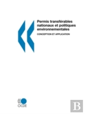 Permis Transf?Rables Nationaux Et Politiques Environnementales: Conception Et Application