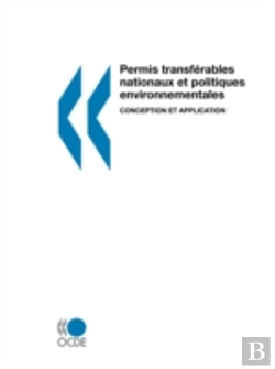 Bertrand.pt - Permis Transf?Rables Nationaux Et Politiques Environnementales: Conception Et Application