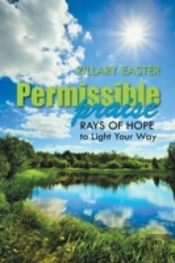 Permissible Praise: Rays Of Hope To Ligh