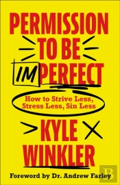 Permission To Be Imperfect