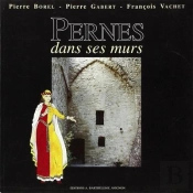 Pernes Dans Ses Murs