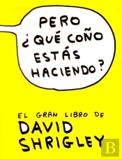 Pero, ¿Qué Coño Estás Haciendo?