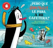 Pero Que Le Pasa A Mi Cafetera?