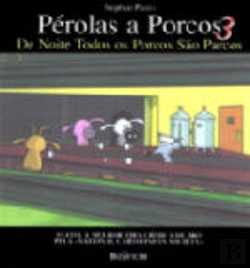 Bertrand.pt - Pérolas a Porcos 3