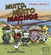 Pérolas a Porcos 7