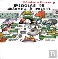 Pérolas a Porcos 8