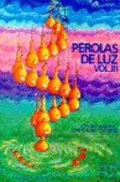 Pérolas de Luz - Vol. III