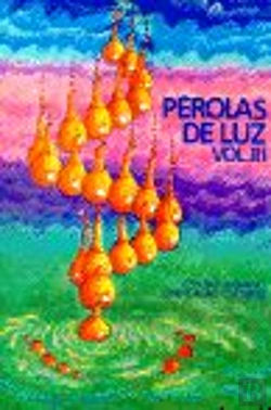Bertrand.pt - Pérolas de Luz - Vol. III