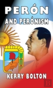 Peron And Peronism