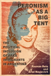 Peronism As A Big Tent