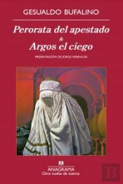 Perorata Del Apestado & Argos El Ciego