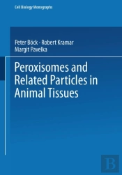 Peroxisomes And Related Particles In Animal Tissues