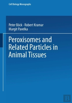 Bertrand.pt - Peroxisomes And Related Particles In Animal Tissues
