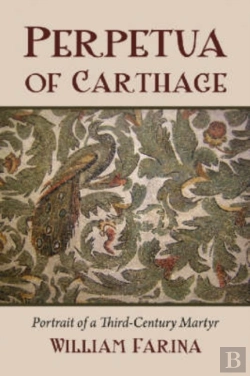 Bertrand.pt - Perpetua Of Carthage