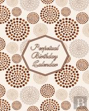 Perpetual Birthday Calendar