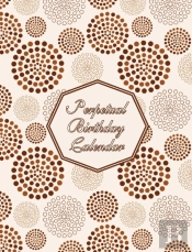 Perpetual Birthday Calendar