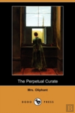 Bertrand.pt - Perpetual Curate (Dodo Press)
