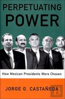 Perpetuating Power