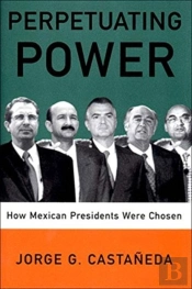 Perpetuating Power