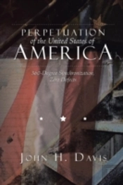 Perpetuation Of The United States Of America: 360-Degree Synchronization, Zero Defects