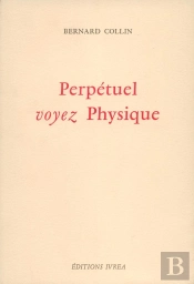 Perpétuel ; Voyez Physique
