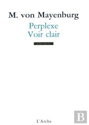 Perplexe / Voir Clair
