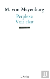 Perplexe / Voir Clair