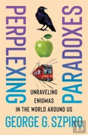Perplexing Paradoxes