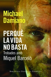 Perquè La Vida No Basta