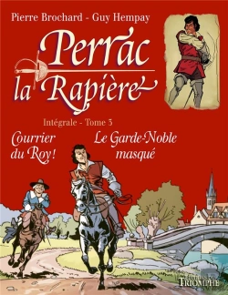 Bertrand.pt - Perrac La Rapière : Intégrale Vol.3 : Courrier Du Roy ! Le Garde-Noble Masqué