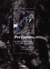 Perramus - Tomes 1 Et 2 : Le Pilote De L'Oubli + L'Âme De La Cité
